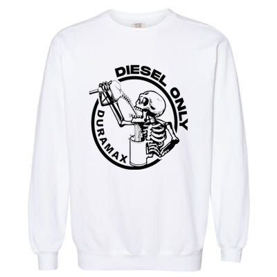 Diesel Only Duramax Lifted Truck Power Stroke Diesel Can Garment-Dyed Sweatshirt