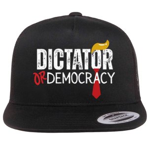 Dictator Or Democracy Funny Trump Hair Tie Flat Bill Trucker Hat