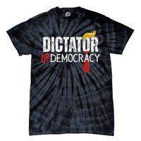 Dictator Or Democracy Funny Trump Hair Tie Tie-Dye T-Shirt