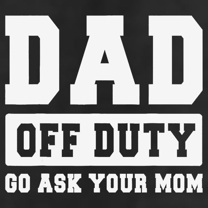 DAD OFF DUTY GO ASK YOUR MOM I Love Daddy Fathers Day 7 Panel Mesh Trucker Snapback Hat