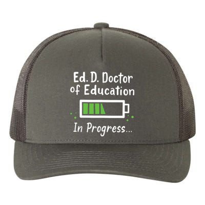 Doctor Of Education EdD In Progress And Slow Loading Yupoong Adult 5-Panel Trucker Hat