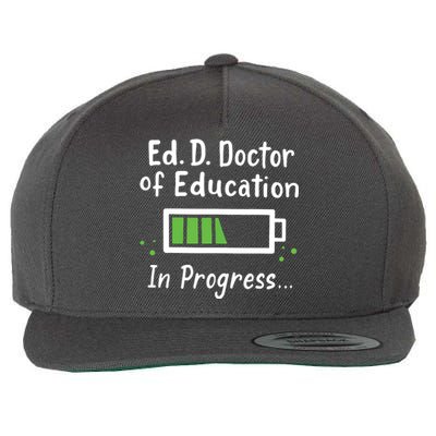 Doctor Of Education EdD In Progress And Slow Loading Wool Snapback Cap