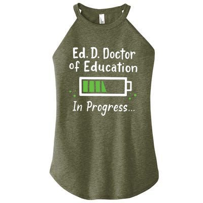 Doctor Of Education EdD In Progress And Slow Loading Women's Perfect Tri Rocker Tank