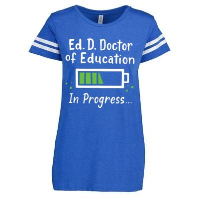 Doctor Of Education EdD In Progress And Slow Loading Enza Ladies Jersey Football T-Shirt