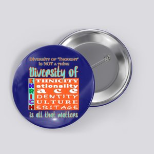 Diversity Of Enrich Antiracism Inclusion Dei Culture Gift Button