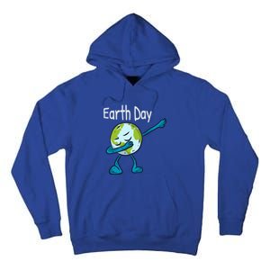 Day Of Earth Save The Planet Stop Global Warming Gift Tall Hoodie