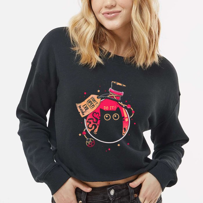 DonT Open Evil Inside Funny Cat Cropped Pullover Crew