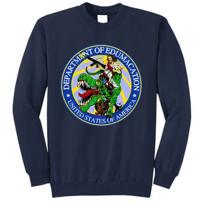 Department Of Edumacation United States Of America Trex Jesus Tall Sweatshirt