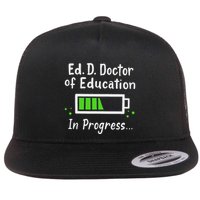 Doctor Of Education Ed.D. In Progress And Slow Loading Flat Bill Trucker Hat