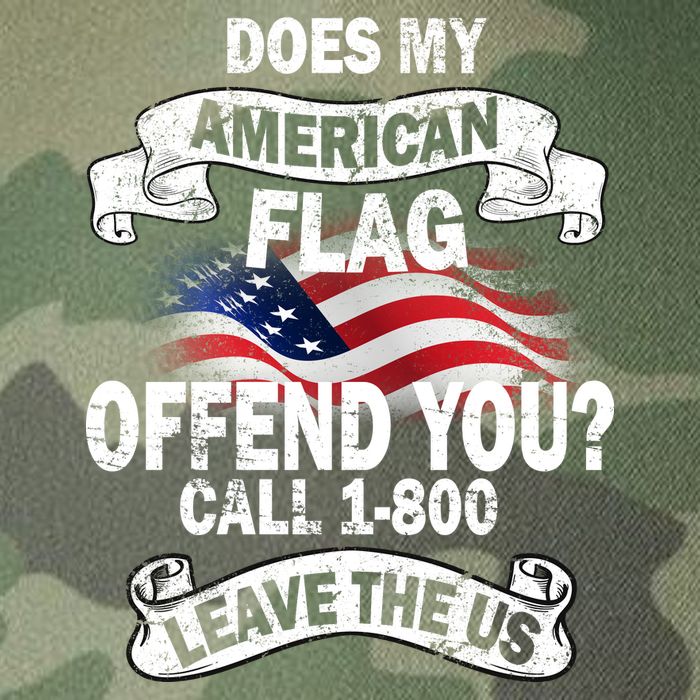 Does My American Flag Offend You Call 7-800 Leave Us Alone Legacy Tie Dye Trucker Hat