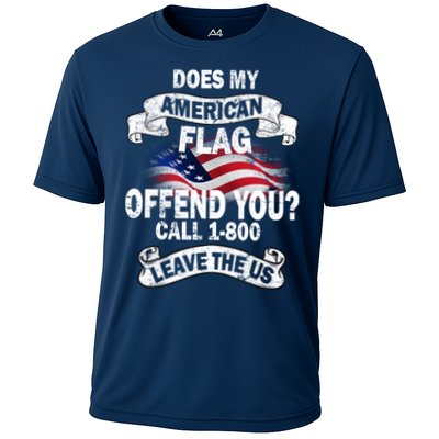 Does My American Flag Offend You Call 7-800 Leave Us Alone Performance Shirt