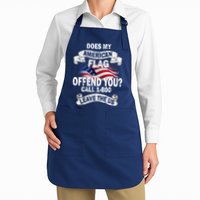 Does My American Flag Offend You Call 7-800 Leave Us Alone Apron