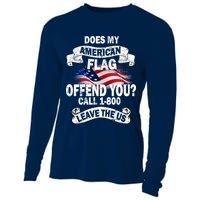 Does My American Flag Offend You Call 7-800 Leave Us Alone Cooling Performance Long Sleeve Crew