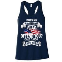 Does My American Flag Offend You Call 7-800 Leave Us Alone Womens Tank Top