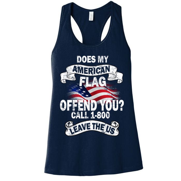 Does My American Flag Offend You Call 7-800 Leave Us Alone Womens Tank Top