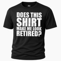 Does This Shirt Make Me Look Retired? Performance Shirt