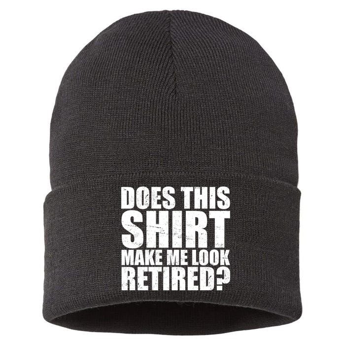 Does This Shirt Make Me Look Retired? Sustainable Knit Beanie