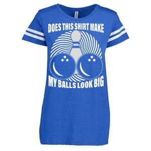 Does This Shirt Make My Balls Look Big Funny Bowling Enza Ladies Jersey Football T-Shirt