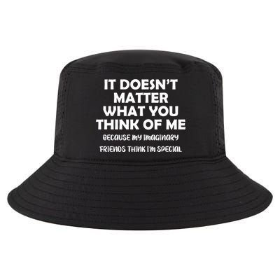 Doesn't Matter Imaginary Friends Think I'm Special Cool Comfort Performance Bucket Hat