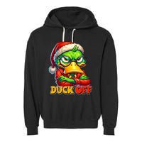 Duck Off Funny Sarcastic Grumpy Duck Christmas Garment-Dyed Fleece Hoodie