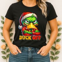 Duck Off Funny Sarcastic Grumpy Duck Christmas Womens T-Shirt