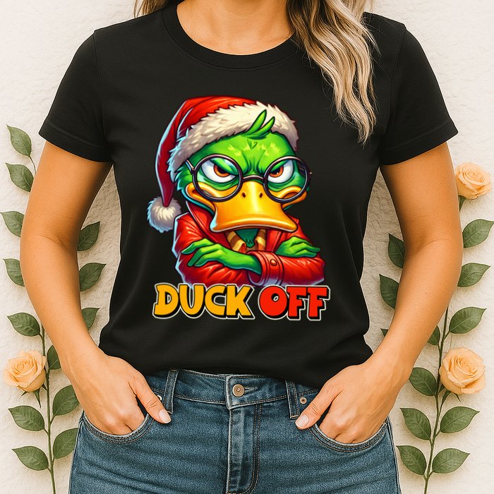 Duck Off Funny Sarcastic Grumpy Duck Christmas Womens T-Shirt