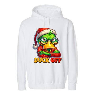 Duck Off Funny Sarcastic Grumpy Duck Christmas Garment-Dyed Fleece Hoodie