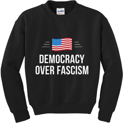 Democracy Over Fascism Kids Sweatshirt