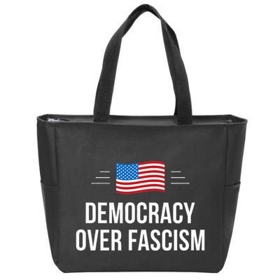 Democracy Over Fascism Zip Tote Bag