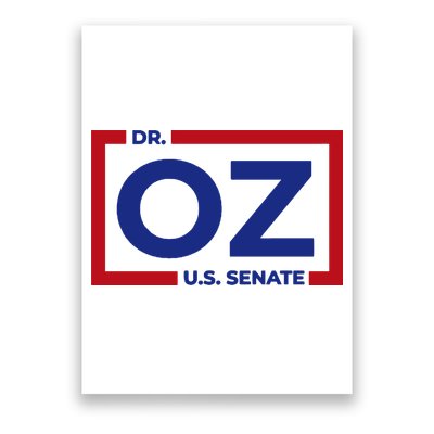 Dr. Oz For U.S. Senate Poster
