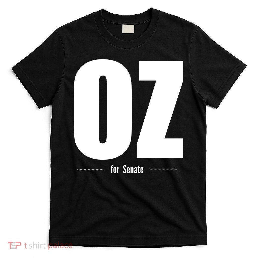 Dr OZ For US Senate T-Shirt