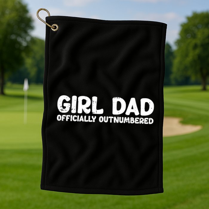 Dad Outnumbered Fathers Day Funny Papa Golf Towel