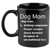 Dog Mom Definition 11oz C Handle Ceramic Mug