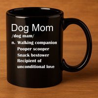 Dog Mom Definition 11oz C Handle Ceramic Mug
