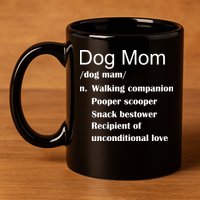 Dog Mom Definition 11oz C Handle Ceramic Mug