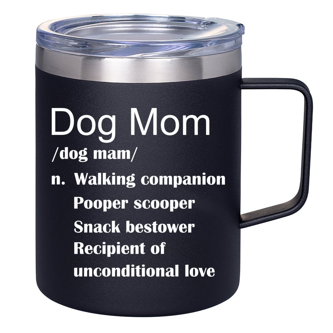 Dog Mom Definition 12oz Stainless Steel Coffee Mug