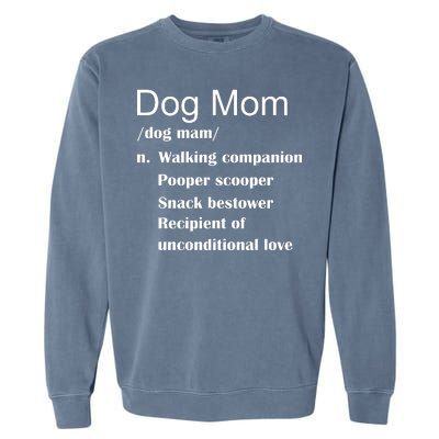 Dog Mom Definition Garment-Dyed Sweatshirt