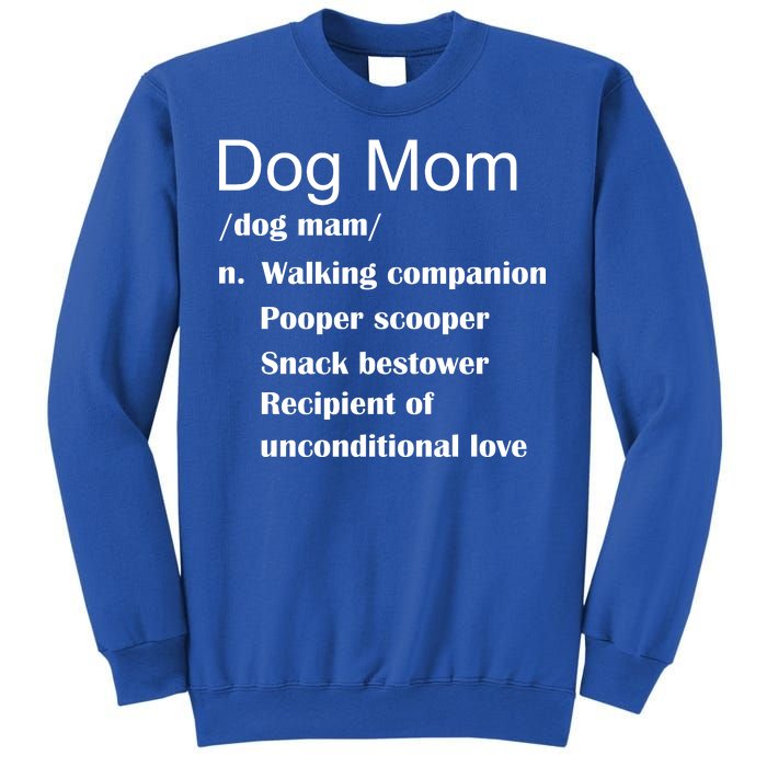 Dog Mom Definition Sweatshirt