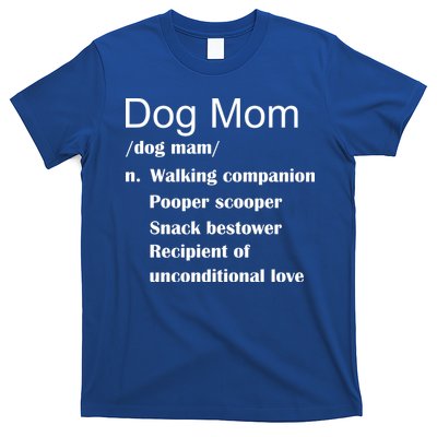 Dog Mom Definition T-Shirt