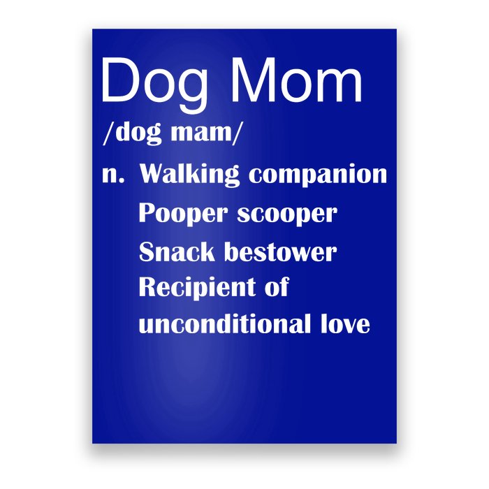 Dog Mom Definition Poster