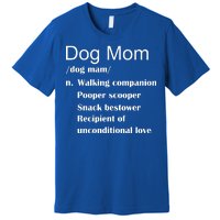 Dog Mom Definition Premium T-Shirt