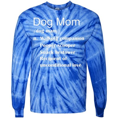 Dog Mom Definition Tie-Dye Long Sleeve Shirt