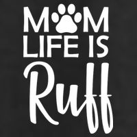 Dog Mom Life Is Ruff 11oz C Handle Ceramic Mug