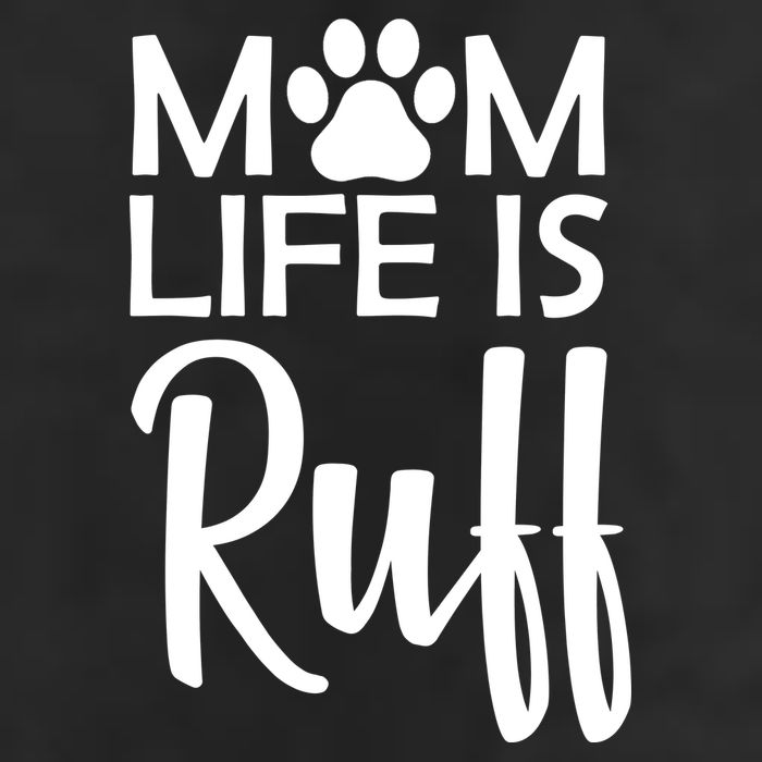 Dog Mom Life Is Ruff 11oz C Handle Ceramic Mug
