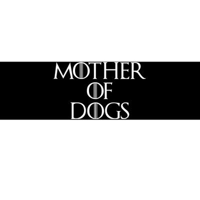 Dog Mom Mother Of Dogs Bumper Sticker