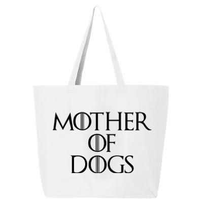 Dog Mom Mother Of Dogs 25L Jumbo Tote