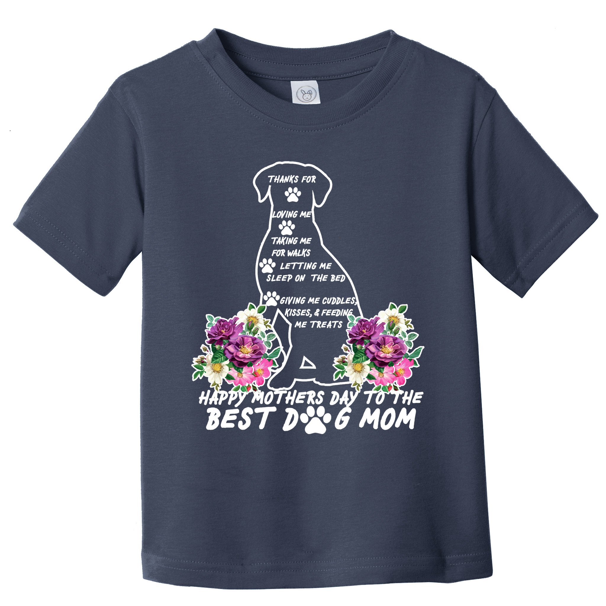 Dog Mom Mothers Day Toddler T-Shirt