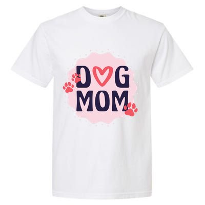 Dog Mom Paw Garment-Dyed Heavyweight T-Shirt