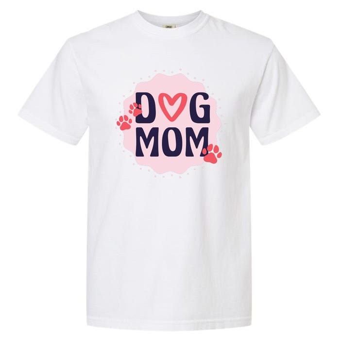 Dog Mom Paw Garment-Dyed Heavyweight T-Shirt