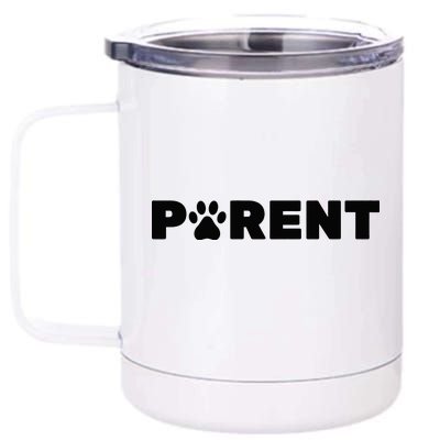 Dog Parent Pet 12 oz Stainless Steel Tumbler Cup